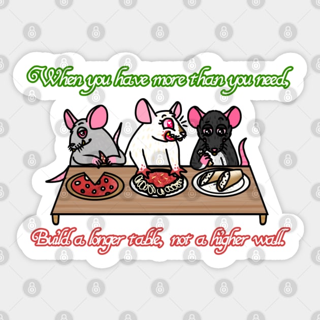 Build A Longer Table, Not A Higher Wall (Full Color Version) Sticker by Rad Rat Studios